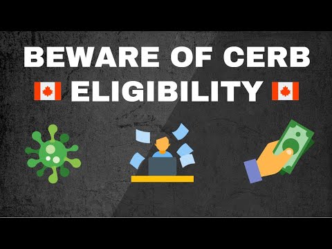 BEWARE of CERB Eligibility - YouTube