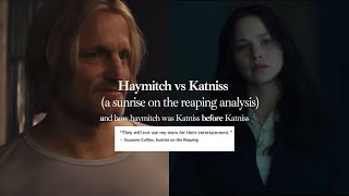Haymitch Was Katniss Before Katniss, but was not well prepared. (a sunrise on the reaping analysis)