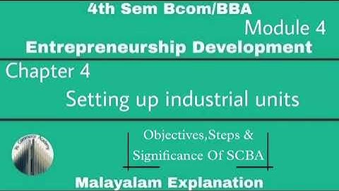 4th Sem Bcom/BBA|Module4| Entrepreneurship Development|Chapter4|Objectives,steps&Significance ofSCBA