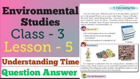 Class 3 | EVS | Lesson. 5 |  Understanding Time | Questions Answers | Maharashtra Board.