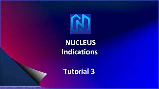 Nucleus Indications Tutorial