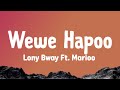 Lony Bway Ft. Marioo - Wewe Hapoo (Lyrics) Dondosha [Tiktok Song]