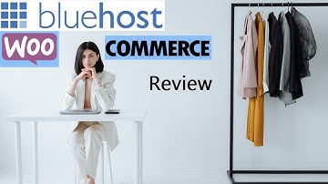 Bluehost Woocommerce Hosting Review | Bluehost Woocommerce