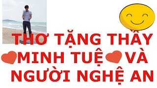 Bài Thơ Tặng Người Nghệ An Khi Tiếp Đón Thầy Minh Tuệ