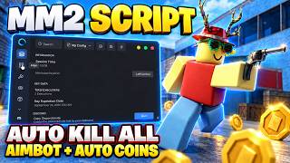🔪 OP MM2 Script! AUTO KILL ALL + AIMBOT + AUTO COINS! (Roblox)