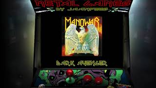 Manowar - Dark Avenger (Metal Games)