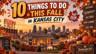 10 Kansas City Fall Events You Don’t Want to Miss | 2026