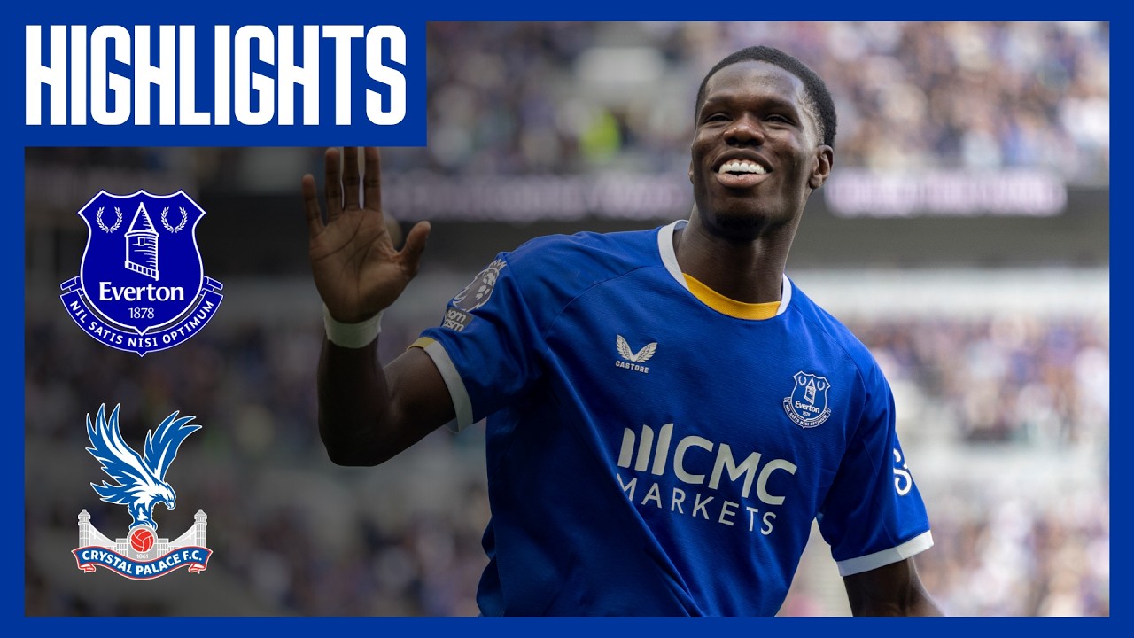 Thumbnail for EVERTON v CRYSTAL PALACE | Premier League highlights