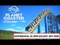 SUPERMAN EL ULTIMO ESCAPE - Six Flags Mexico - Planet Coaster Recreation