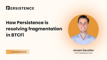 How Persistence is resolving fragmentation in BTCfi