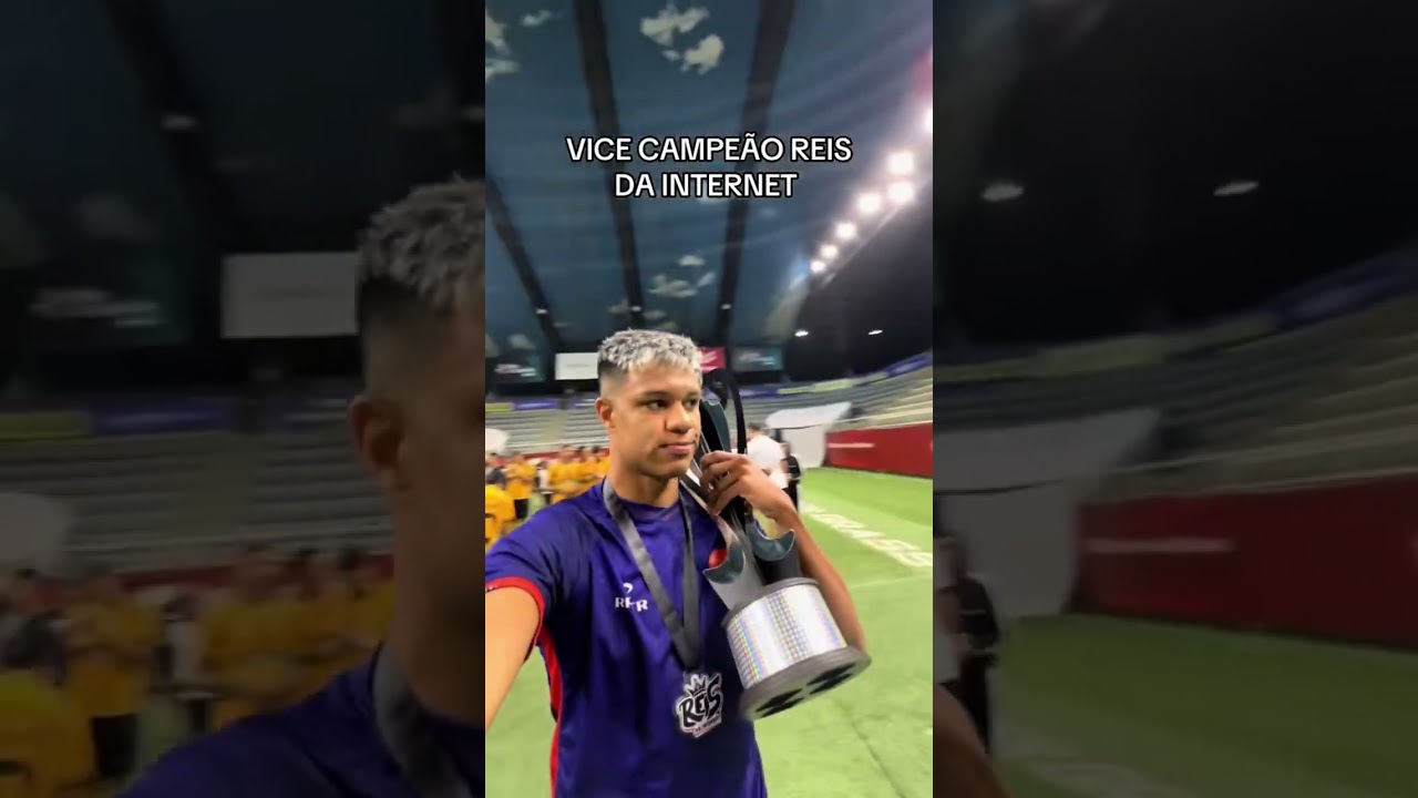 Vice campeão Reis da internet