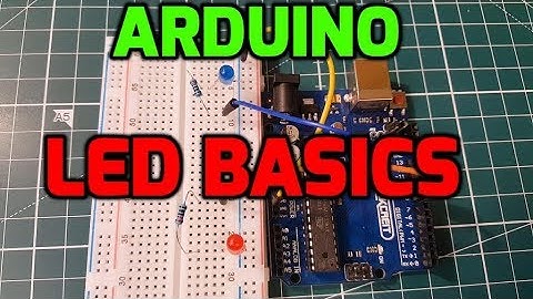 Arduino Basics Tutorial // How To Control LED
