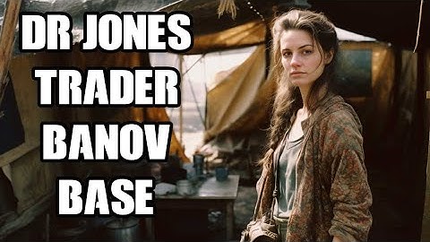 DayZ Dr Jones Trader PC Mod Banov Map Base Traderobjects File Free Download & How-To Instructions