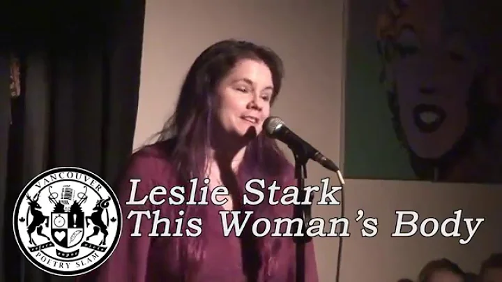 Leslie Stark - This Woman's Body