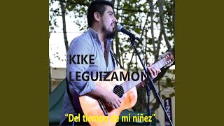 Video thumbnail of "Kike Leguizamon - La Mataca Ollera"