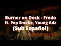 Burner On Deck Fredo Ft Pop Smoke Young Adz mp3