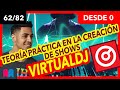 62/82 Megacurso Virtual dj 35h desde 0 a 100: Clase 62 Teoría práctica en la creación de shows