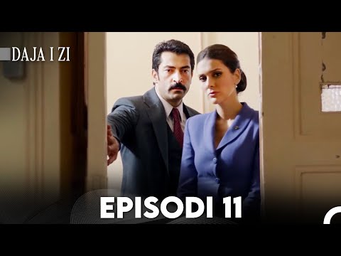 Daja i zi Episodi 11 (FULL HD)