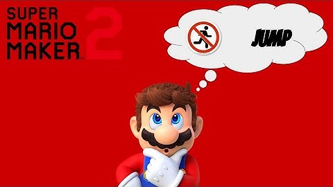 Super Mario Maker 2: Mario Run - NO MOVE, JUMP ONLY