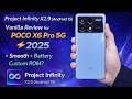 Project Infinity X2.9 (Android 15) Vanilla Review for POCO X6 Pro 5G ⚡| Smooth + Battery Custom ROM?