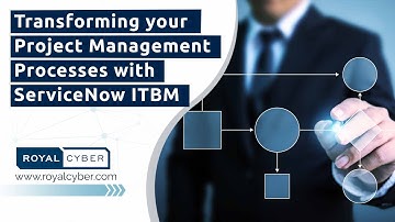 Transforming your Project Management Processes with ServiceNow ITBM | ServiceNow