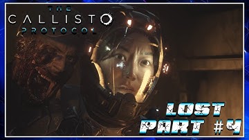 THE CALLISTO PROTOCOL - Gameplay Walkthrough Part 4 - Lost (Full Game)