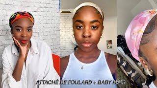 TUTORIEL ATTACHÉ DE FOULARD + BABY HAIR 😍 by Hélène Nk