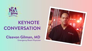 Keynote Conversation with Dr. Cleavon Gilman