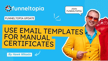 Customizing Certificate Email Templates in Funnteltopia