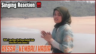 Singing Reaction To Ressa  Kembali Hadir Tehnik Vocalnya Semakin Matang Bikin Candu