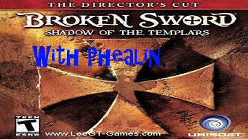 Lets Play: Broken Sword: Shadow of the Templars Directors Cut - Part 19