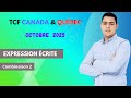 Expression écrite Octobre Combinasion 2| TCF CANADA &amp; TCF QUÉBEC