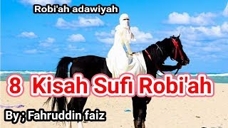 Kisah Robi'ah Ustd Fahruddin Faiz