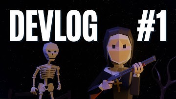 Creating my dream game in Unity | Nuns And Shotguns Devlog 1