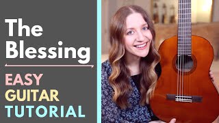 The Blessing - Kari Jobe / Elevation Worship (Guitar Tutorial)