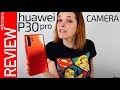 Huawei P30 PRO -lo MEJOR y PEOR de la quad cámara Leica-