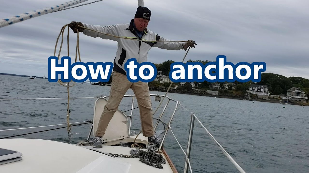 Anchoring: How to anchor