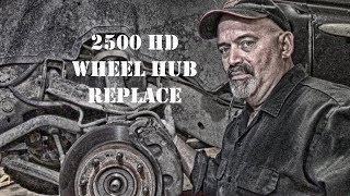 Chevy GMC 2500HD Wheel Bearing Replace