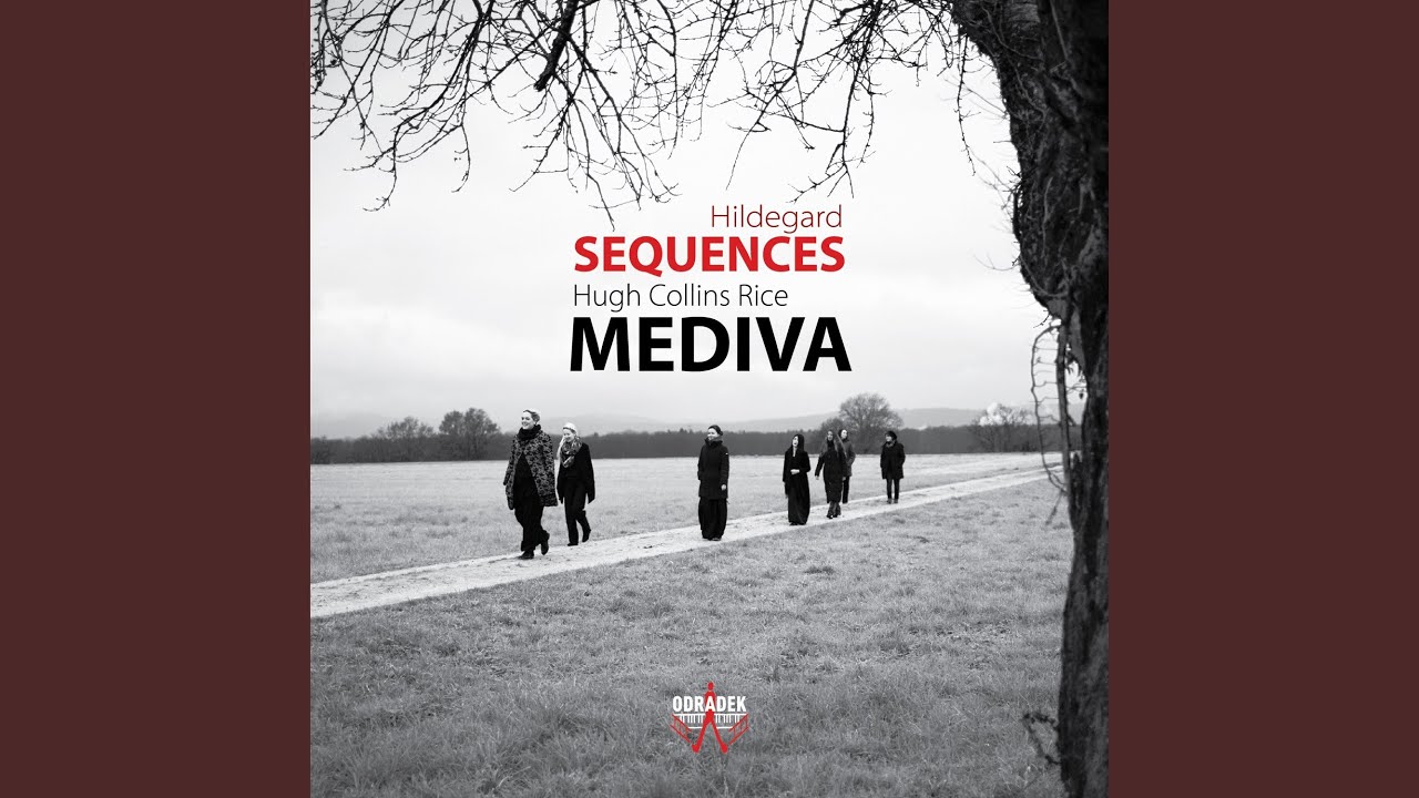 Hugh Collins Rice - Sequentiae Hildegardenses IV: O Coruscans Lux