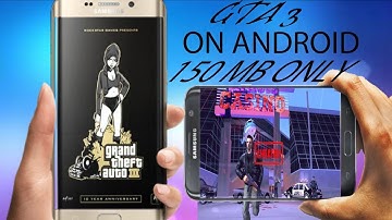 download and play gta 3 highly compressed android,.
