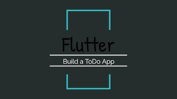 Build an App with Flutter (To-do App) (Part 1 of 6)