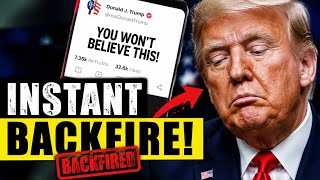Trump's New Post BACKFIRES Instantly — The Internet Can't Believe It