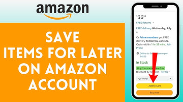 How to Save Items For Later on Amazon Account (2024) | Amazon Tutorial