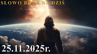 Słowo Boże na dziś 25.11.2025r. -  wspomnienie św. Katarzyny Aleksandryjskiej, dziewicy i męczennicy