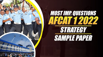 AFCAT 1 2022 Most Important Questions | General Awareness | AFCAT Strategy