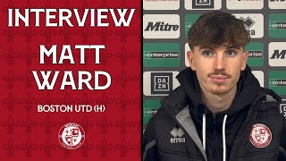 Woking 1-1 Boston United Matt Ward Interview
