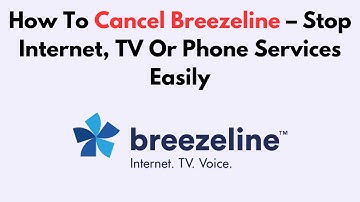 How To Cancel Breezeline – Stop Internet, TV Or Phone Services Easily