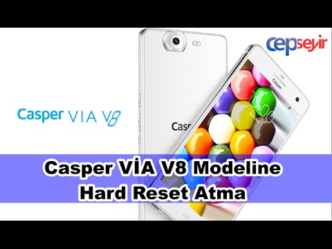 Casper VİA V8 Modeline Hard Reset – Format Atma – Fabrika Verilerine Sıfırlama