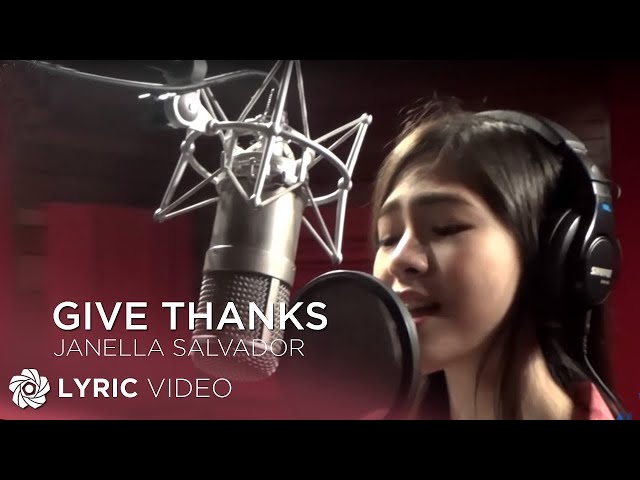 Give Thanks - Janella Salvador (Lyrics) class=