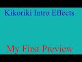 Kikoriki Intro Effects (My First Preview) (THIRD MOST VIEWED)